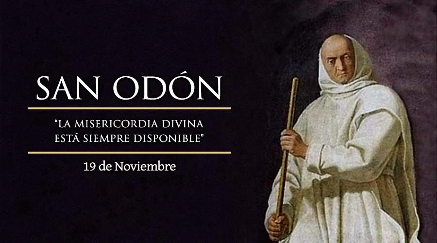 Hoy celebramos la fiesta de San Odón, Abad