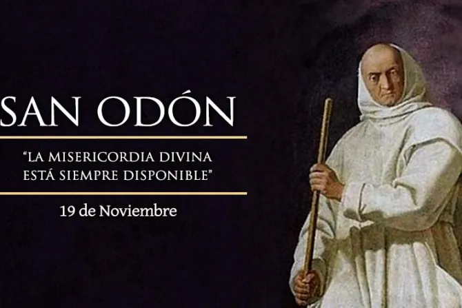 Cada 19 de noviembre se celebra a San Odón, Abad