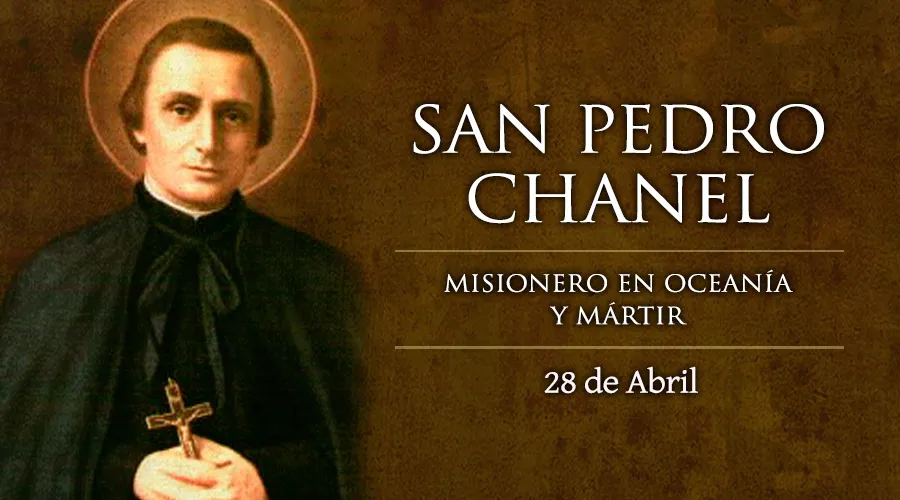 Hoy es la fiesta de San Pedro Chanel, mártir y patrono de Oceanía