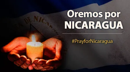 Convocan a jornada de oración y ayuno por la paz en Nicaragua 