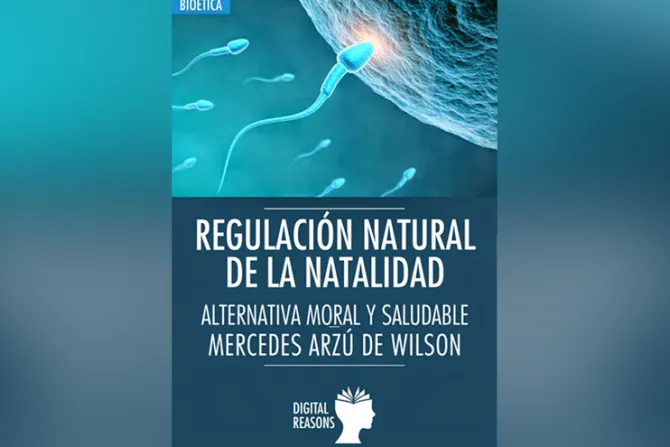 Lanzan libro sobre regulación natural de la natalidad, alternativa moral y saludable
