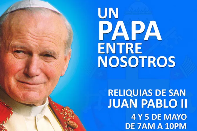 Reliquias de San Juan Pablo II ya están en Perú