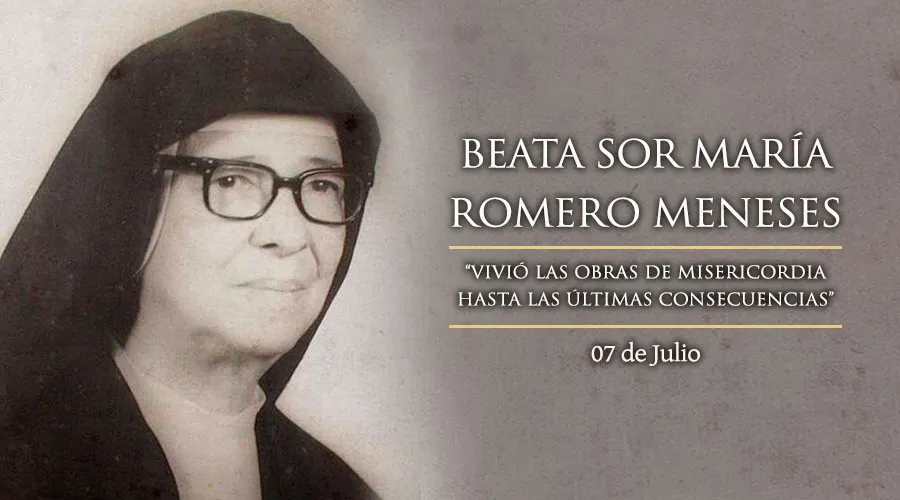 07 de julio: Recordamos a la Beata María Romero, religiosa que unió a Nicaragua y Costa Rica