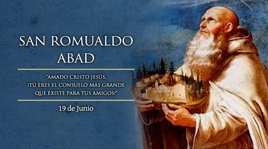 19 de junio: Celebramos a San Romualdo, Abad, el monje tocado por una tragedia familiar