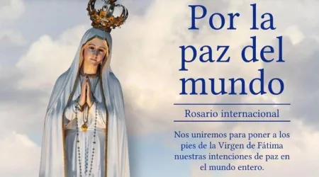 Así puedes unirte al Rosario mundial por la paz en la Fiesta de la Virgen de Fátima