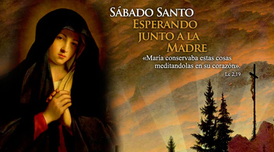 Sábado Santo: Esperamos con María