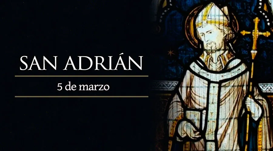 Hoy es la fiesta de San Adrián, Mártir