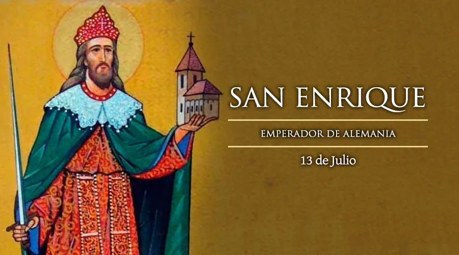 Hoy es la fiesta de Enrique II, único emperador declarado santo por la Iglesia