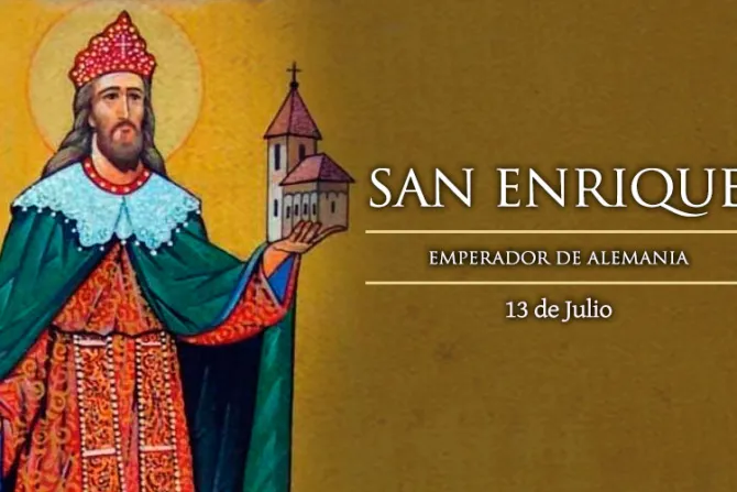 Hoy es la fiesta de San Enrique II, el único santo que ostentó el título de “Emperador”