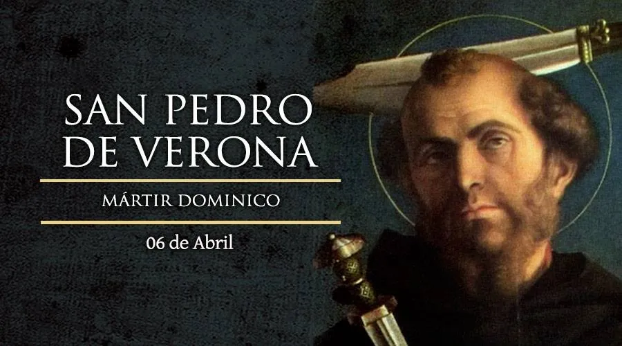 Saints today, April 6: Saint Peter of Verona
