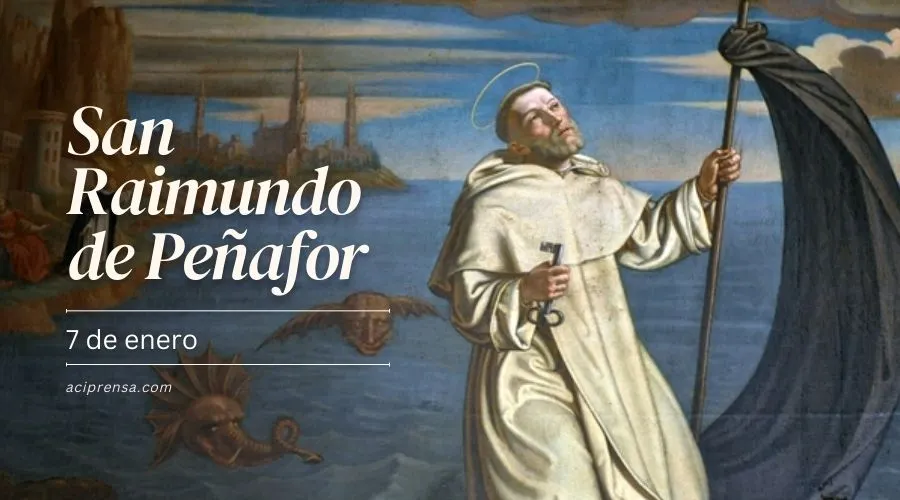 Cada 7 de enero se celebra a San Raimundo de Peñafort, patrono de los profesionales del derecho