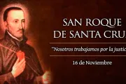 Cada 16 de noviembre se celebra a San Roque, cuyo corazón habló a los que lo mataron