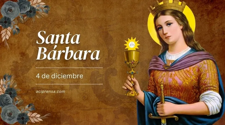 Hoy se celebra a Santa Bárbara, martirizada por su propio padre