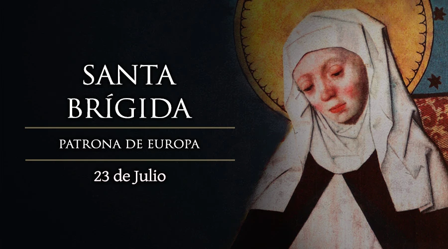 Hoy es fiesta de Santa Brígida, patrona de Europa