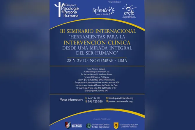 Perú: Organizan III Seminario internacional de Psicología y Persona humana