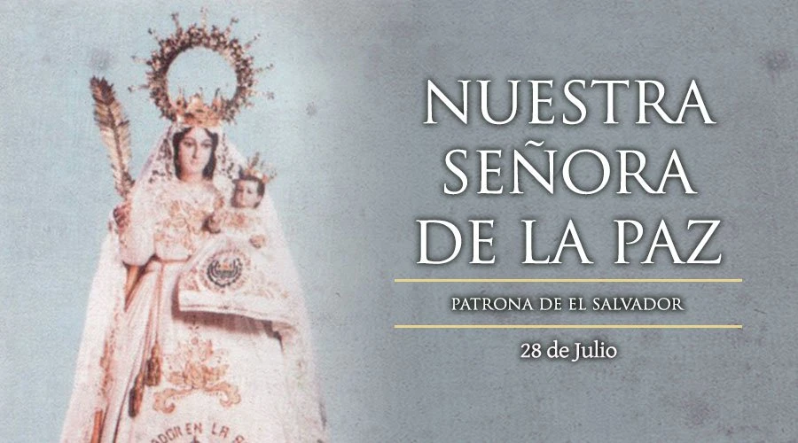 Hoy es la fiesta de Nuestra Señora de la Paz