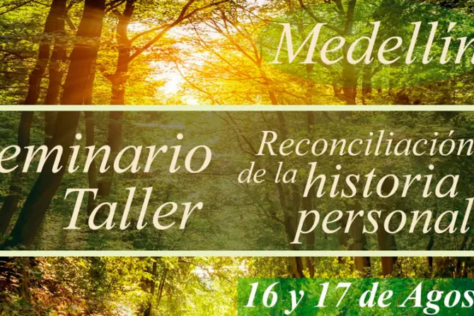 Colombia: Centro Areté ofrece seminario sobre reconciliación de la historia personal