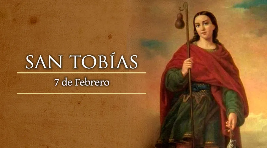 Cada 7 de febrero se celebra a San Tobías, personaje bíblico asistido por el arcángel Rafael