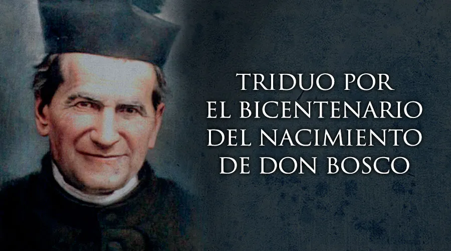Hoy se inicia el Triduo por el bicentenario del nacimiento de Don Bosco