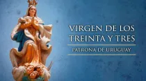 Virgen de los Treinta y Tres - Patrona de Uruguay