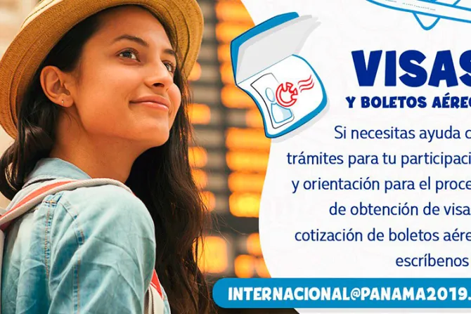 ¿Necesitas ayuda con la visa y otros documentos para ir a la JMJ Panamá 2019?