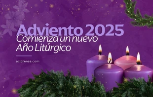 Adviento 2025, comienza un nuevo Año Litúrgico Crédito: ACI Prensa - EWTN