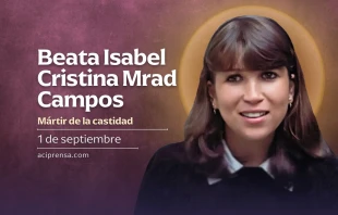 null Beata Isabel Cristina Mrad Campos, 1 de septiembre / ACI Prensa