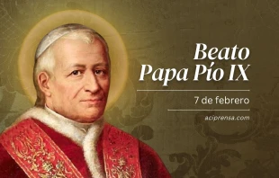 null Beato Pío IX, 7 de febrero / ACI Prensa