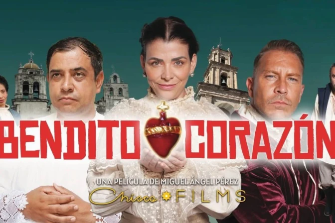 Se estrena en México “Bendito Corazón”, una película sobre el Sagrado Corazón