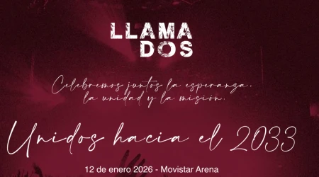 Afiche del evento "Llamados. Unidos hacia el 2033".