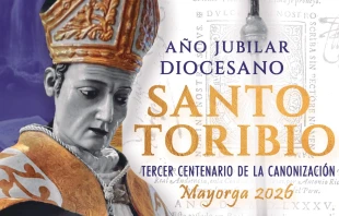 Extracto del cartel del Año Jubilar de Santo Toribio de Mogrovejo en Valladolid (España). Crédito: Archidiócesis de Valladolid.