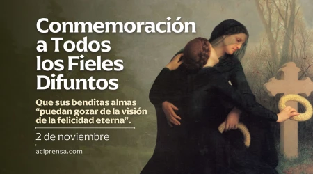 Conmemoración de todos los Fieles Difuntos