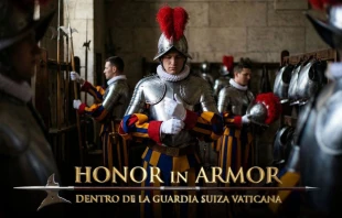 Documental sobre la Guardia Suiza. Crédito: Famiplay.