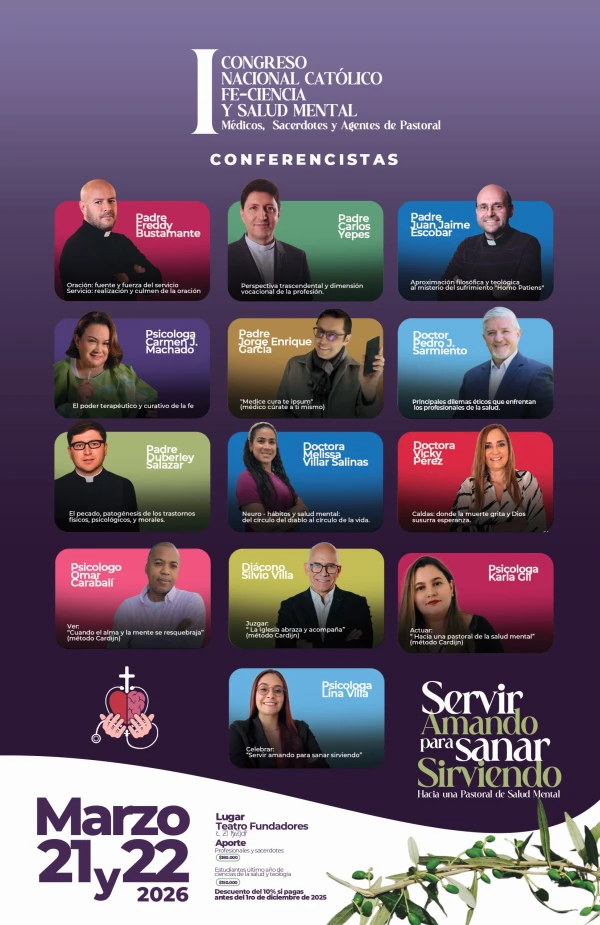 Conferencistas del Primer Congreso Nacional Católico Fe-Ciencia y Salud Mental.