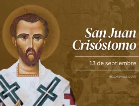 Hoy celebramos a San Juan Crisóstomo, patrono de los predicadores