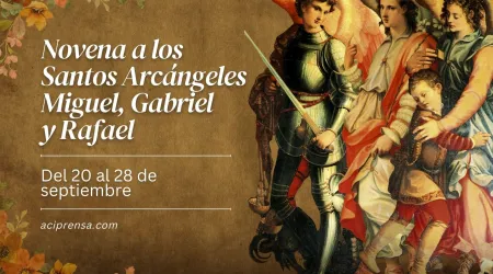 Novena a los Santos Arcángeles Miguel, Gabriel y Rafael