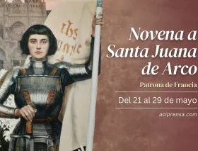 Hoy inicia la novena a Santa Juana de Arco, patrona de Francia