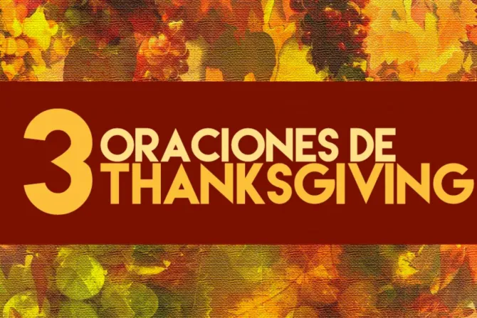 Oraciones por el Día de Acción de Gracias