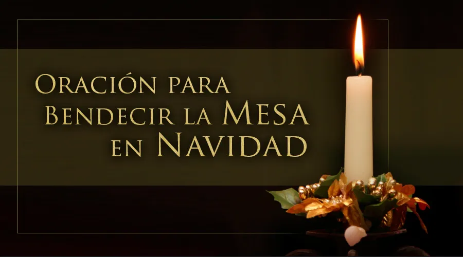 solapa Encantada de conocerte tijeras Oración para bendecir la mesa en Nochebuena y Navidad