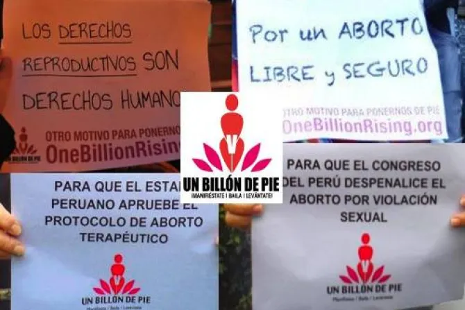 Campaña "Un Billón de Pie" esconde promoción del aborto, denuncian