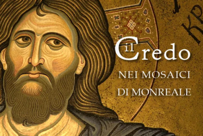 Italia: Canal del Episcopado lanza programa sobre “el Credo en los mosaicos de Monreale”
