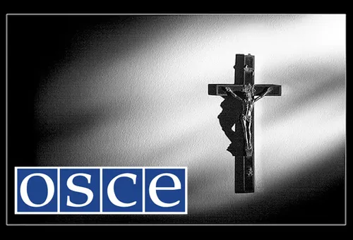 Denuncian aumento de discriminación contra cristianos en países de la OSCE