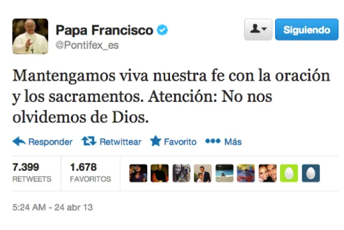 Atención: No nos olvidemos de Dios, escribe el Papa en Twitter