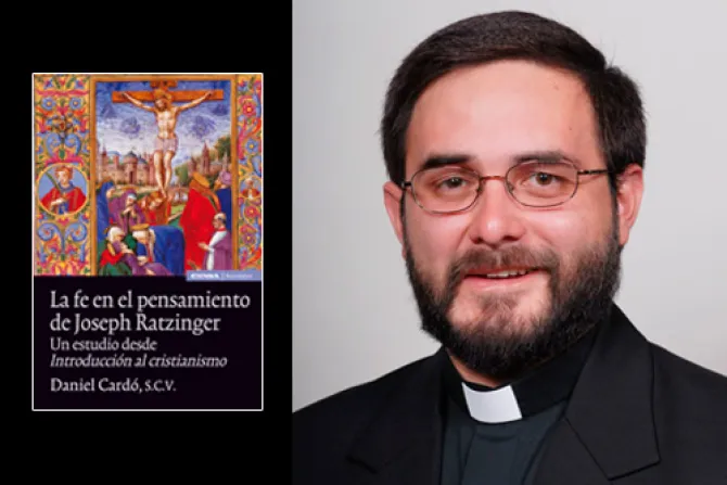 Publican libro “La Fe en el Pensamiento de Joseph Ratzinger”