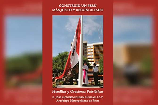 Arzobispo publica libro que rescata virtudes cristianas de héroes del Perú
