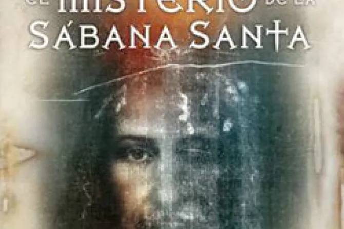 Presentan libro "El misterio de la Sábana Santa" que defiende autenticidad