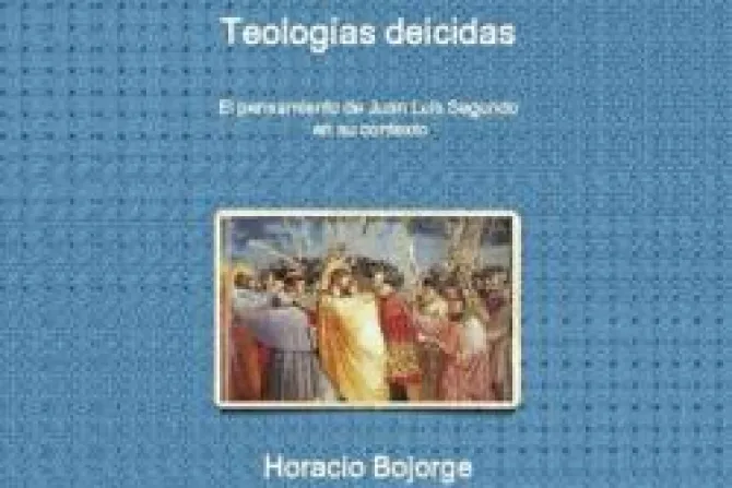 Nuevo libro analiza teología marxista de la liberación del P. Juan Luis Segundo