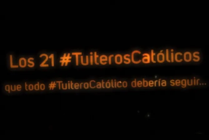 Conozca a los “21 #TuiterosCatólicos que todo católico debería seguir”