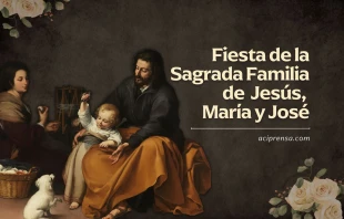 null Fiesta de la Sagrada Familia / ACI Prensa