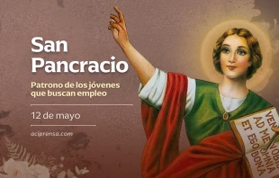 null San Pancracio, 12 de mayo / ACI Prensa